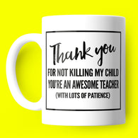 Teacher Killing Mug